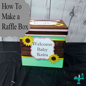 Making a Diaper Raffle Ticket Box