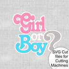 Gender Reveal SVG Cutting Files