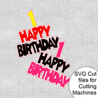 Happy Birthday SVG Cutting Files (Wacky)
