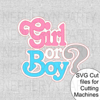 Girl or Boy Gender Reveal SVG Cutting FIle
