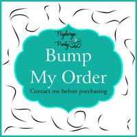 Bump My Order